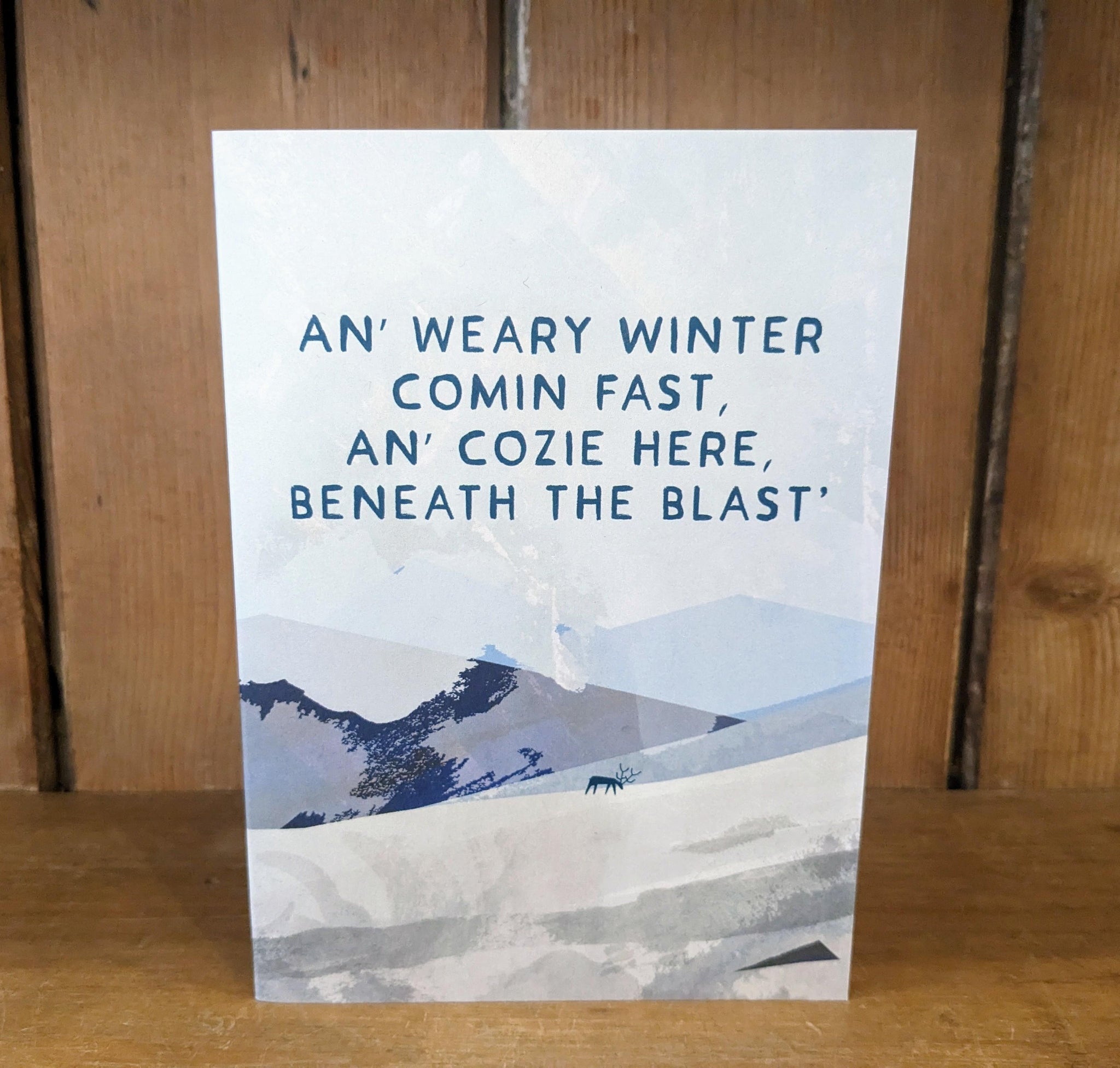 Weary Winter Comin Fast Greetings Card